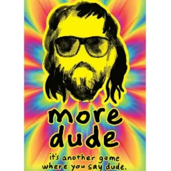 Board Games>More Dude Card Game - Your Source for Gaming Essentials